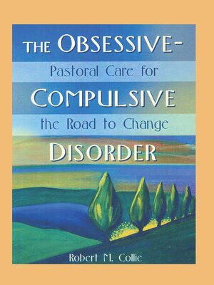 cover image of The Obsessive-Compulsive Disorder